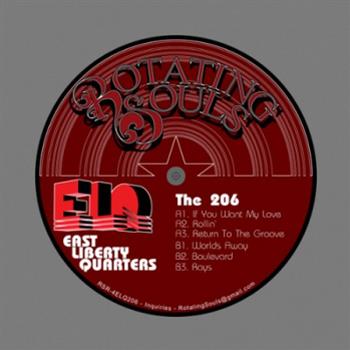 East Liberty Quarters - The 206 - Rotating Souls Records