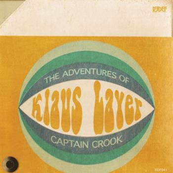 Klaus Layer - The Adventures Of Captain Crook LP - REDEFINITION RECORDS Klaus Layer - The Adventures Of Captain Crook LP - REDEFINITION RECORDS