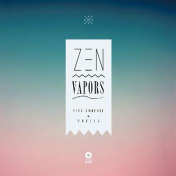 Fitz Ambro$e & Ohbliv - Zen Vapors LP - Cascade Records