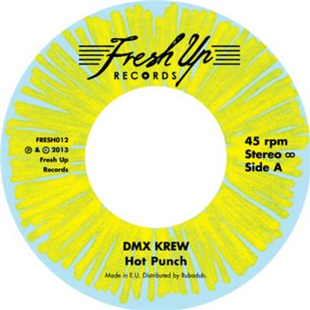 DMX Krew (7") - Fresh Up