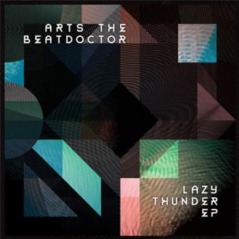 Arts The Beatdoctor - Lazy Thunder EP - Lowriders Collective Arts The Beatdoctor - Lazy Thunder EP - Lowriders Collective