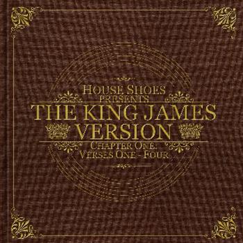 House Shoes presents the King James Version, Chapter 1, Verses I-V LP (2 x 12") - REDEFINITION RECORDS
