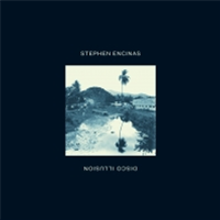 STEPHEN ENCINAS (2017 Repress / Different Sleeve) - Invisible City Editions