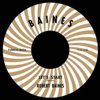 Robert Baines (7") - Funk45