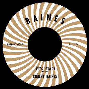 Robert Baines (7") - Funk45