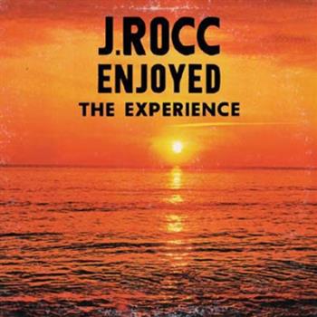 J. Rocc - J. Rocc Enjoyed The Experience - Now Again Records