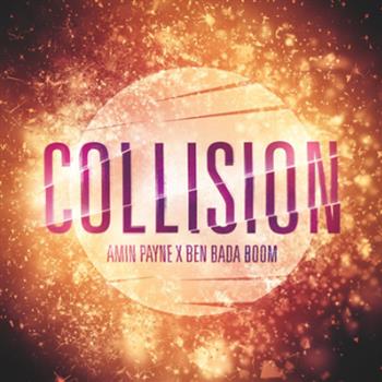 AMIN PAYNE & BEN BADA BOOM - COLLISION LP - Cascade Records