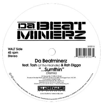 Da Beatminerz (7") - Ill Adrenaline Records