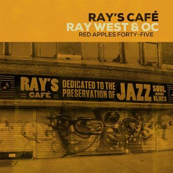 RAY WEST & OC - RAYS CAFE EP - Red Apples 45 RAY WEST & OC - RAYS CAFE EP - Red Apples 45