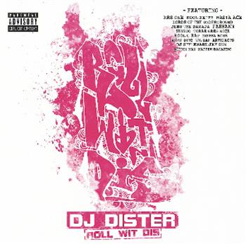 DJ Dister - Roll Wit Dis LP - Born 2 Roll Records