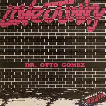 DR. OTTO GOMEZ (7") - Peoples Potential Unlimited