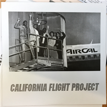 CALIFORNIA FLIGHT PROJECT (7") - Peoples Potential Unlimited