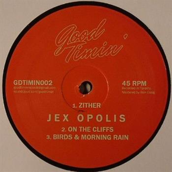 JEX OPOLIS (12") - Good Timin