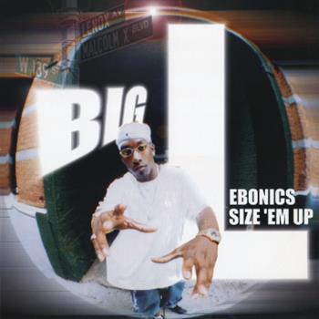 Big L - Ebonics / Size Em Up (12") - Flamboyant
