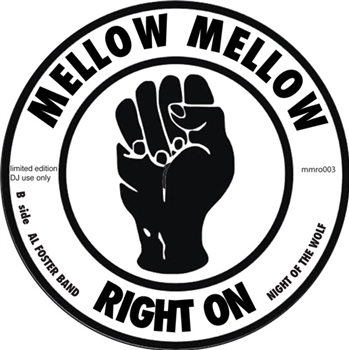 Saint Tropez / Al Foster Band (7") - Mellow Mellow Right On Saint Tropez / Al Foster Band (7") - Mellow Mellow Right On