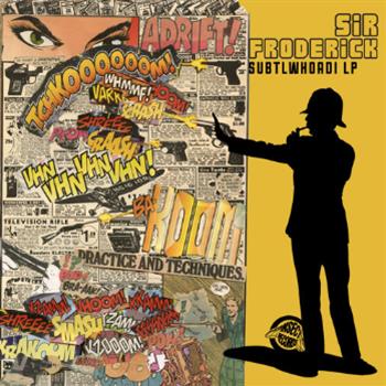 Sir Froderick - SUBTL WHOADI LP (Silk Screened Sleeve & Random Coloured 12") - Insect Records Sir Froderick - SUBTL WHOADI LP (Silk Screened Sleeve & Random Coloured 12") - Insect Records