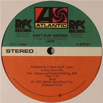 LACE - Cant Play Around (Larry Levan mix) - Atlantic
