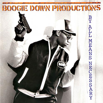 BOOGIE DOWN PRODUCTIONS - BY ALL MEANS NECESSARY LP - Get On Down