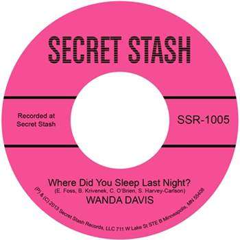 Wanda Davis - Where Did You Sleep Last Night - Secret Stash Records
