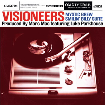 Visioneers (Marc Mac - 4 Hero & Luke Parkhouse) (7") - Omniverse Records