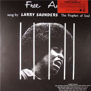 Free Angela: Sung By Larry Saunders The Prophet Of Soul (reissue) - Secret Stash Records