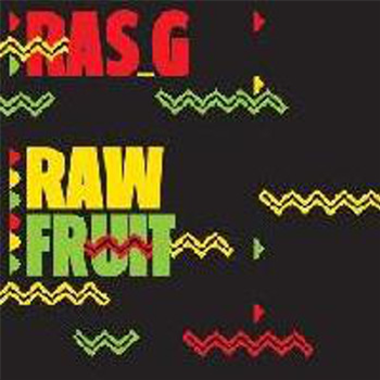 Ras G - Raw Fruit Vol. 1-2 - Leaving / Stones Throw Records