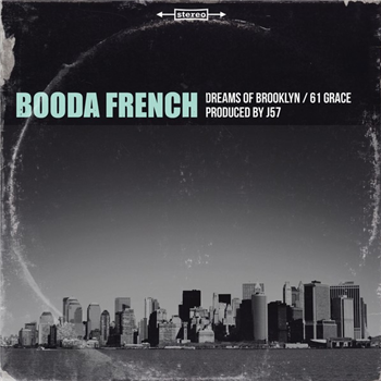 Booda French - Dreams of Brooklyn b/w 61 Grace - Chesterfield Records