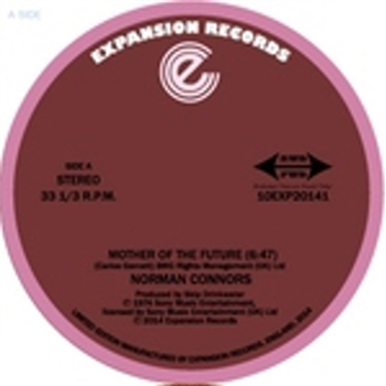 Norman Connors / Bembe Segue - Mother Of The Future (10") - EXPANSION RECORDS