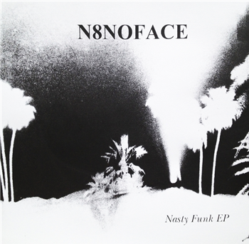N8NOFACE - Nasty Funk EP - 20,000 Women