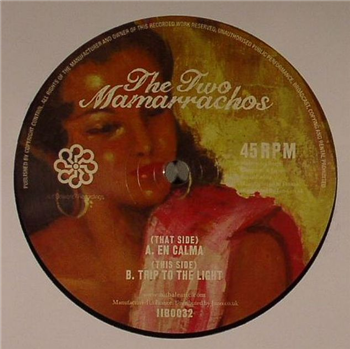 THE TWO MAMARRACHOS (10") - Is It Balearic