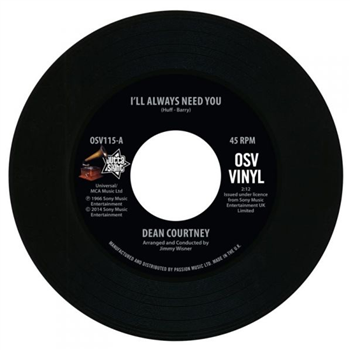 Dean Courtney - Ill Always Need You  (7") - Outta Sight