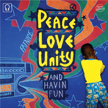 Fatnice - Peace Love Unity and Havin Fun (7") - Record Breakin Music Fatnice - Peace Love Unity and Havin Fun (7") - Record Breakin Music