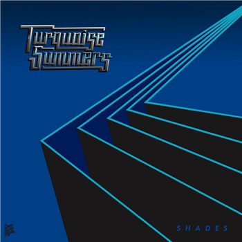TURQUOISE SUMMERS - SHADES - Omega Supreme Records