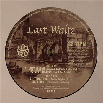 LAST WALTZ - Just Hold On - Is It Balearic