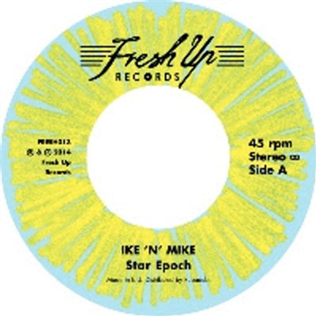 Ike N Mike (7") - Fresh Up Records