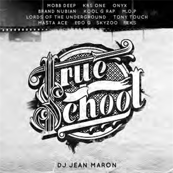 DJ Jean Maron - True School (2 x 12") - Soulspazm / Bring Back My Yesterday