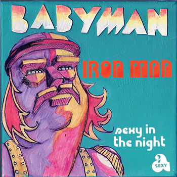 Babyman - Iron Man (7") - A-SEXY