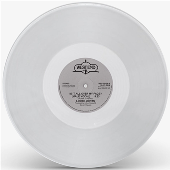 Loose Joints – Is It All Over My Face? (Clear Vinyl Repress) - West End Records Loose Joints – Is It All Over My Face? (Clear Vinyl Repress) - West End Records