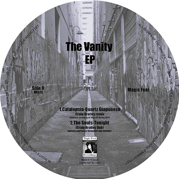 Craig BRATLEY / THE SOULS / CATALEPSIA / FOUR WALLS - The Vanity EP - Magic Feet Craig BRATLEY / THE SOULS / CATALEPSIA / FOUR WALLS - The Vanity EP - Magic Feet