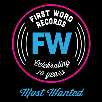 FW is 10: Most Wanted - V.A. (10") - First Word Records