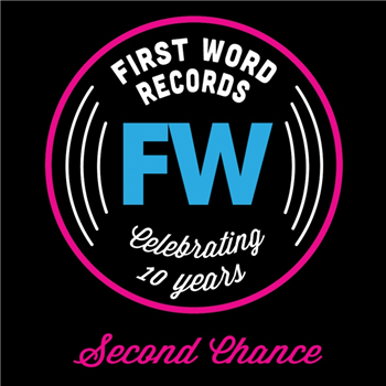 FW is 10: Second Chance - V.A. (10") - First Word Records