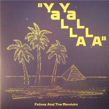 FATIMA / THE MAMLUKS - Yalla Yalla (2 x 12") - Emotional Rescue