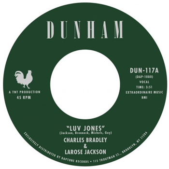 Charles Bradley & LaRose Jackson - Daptone Records