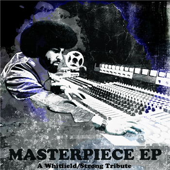 Jason McGuiness - Masterpiece EP: A Whitfield / Strong Tribute - Analog Burners Jason McGuiness - Masterpiece EP: A Whitfield / Strong Tribute - Analog Burners