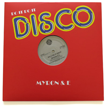 Myron & E - Do It Do It Disco - Stones Throw Records