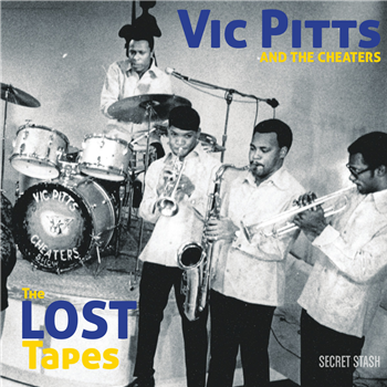 Vic Pitts & The Cheaters - The Lost Tapes (12" inc. Download Code) - Secret Stash Records