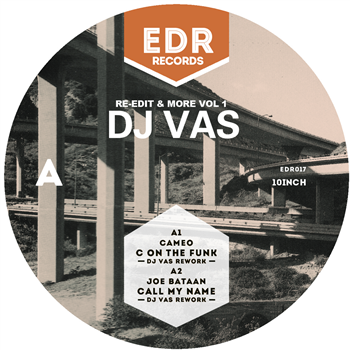 DJ VAS - Re-Edits & More Vol 1 (10") - EDR Records DJ VAS - Re-Edits & More Vol 1 (10") - EDR Records