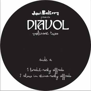 Rocky SIFFREDO / SERGIO RIZZOLO - Diavol Edits Vol 2 - Joes Bakery Rocky SIFFREDO / SERGIO RIZZOLO - Diavol Edits Vol 2 - Joes Bakery