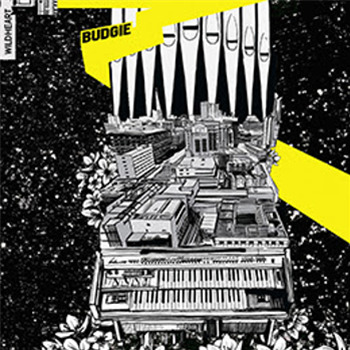 Budgie - The Budgie EP - Wildheart Recordings Budgie - The Budgie EP - Wildheart Recordings