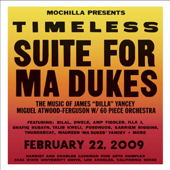 Timeless Suite For Ma Dukes - The Music Of James Dilla Yancey (2 x 12") - Mochilla